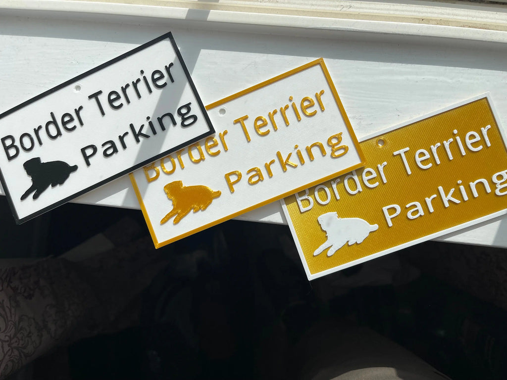 Border Terrier Parking Sign, 3D Printed Dog Lover Gift Hot Fabs LLC