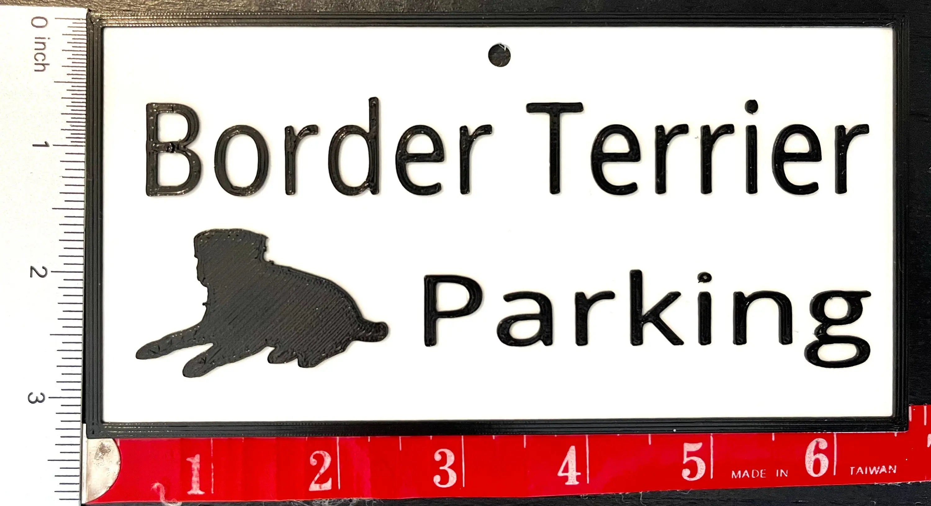 Border Terrier Parking Sign, 3D Printed Dog Lover Gift Hot Fabs LLC