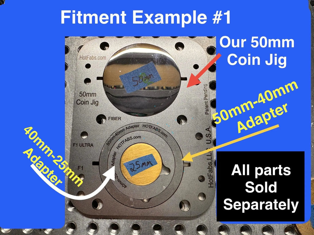 COIN JIG Size ADAPTERS (Steel) 50mm/40mm/25mm/1.25" Hot Fabs LLC